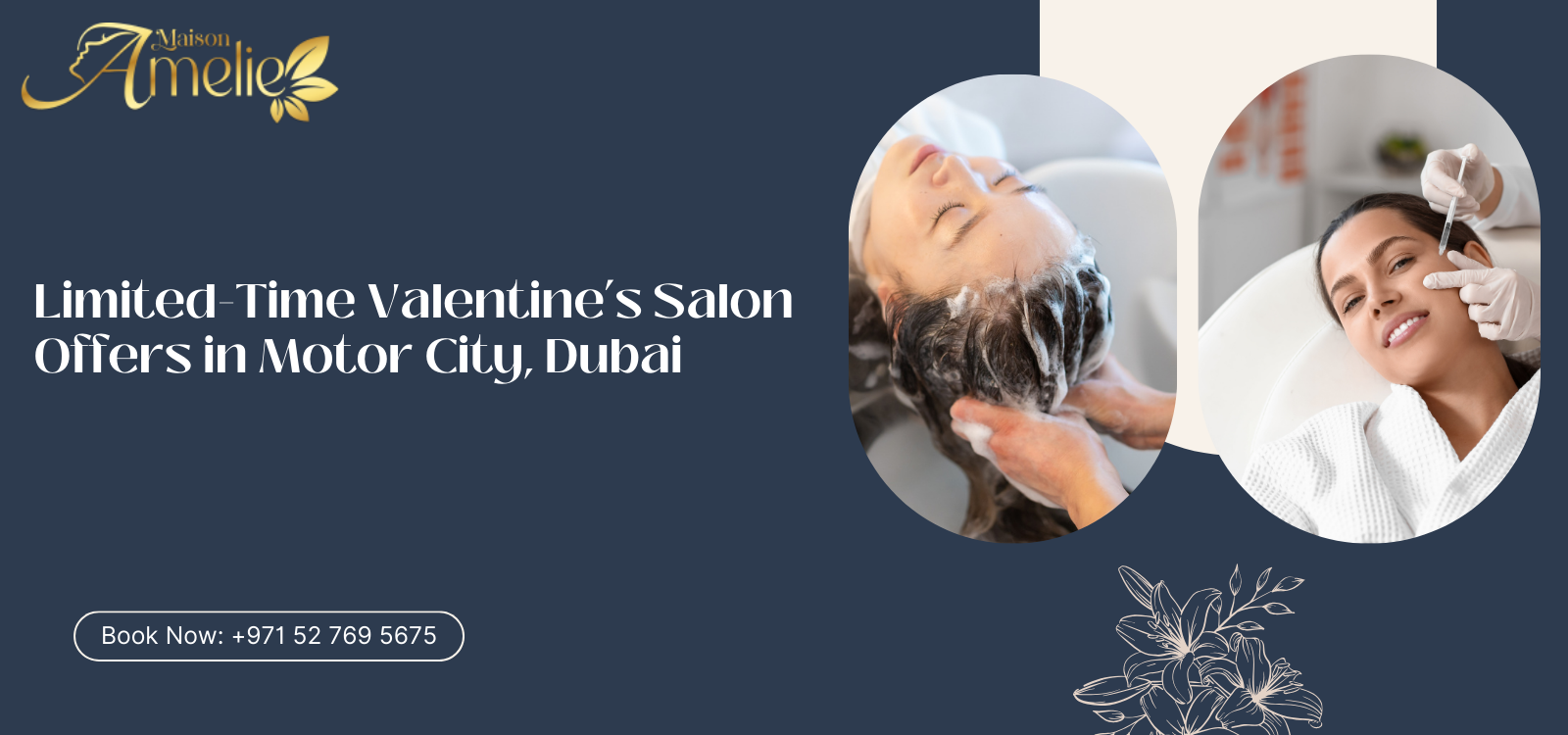 Valentine’s salon offers in Motor City Dubai at Maison Amelie with special beauty packages