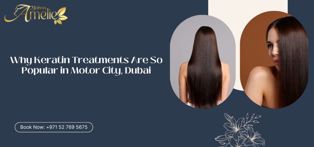 Woman with smooth frizz-free hair after keratin treatment at a salon in Motor City Dubai